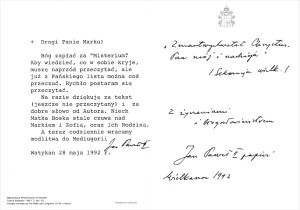DESDE SU MUERTE EN 2005, SALEN A LA LUZ CADA VEZ MÁS PRUEBAS DEL APOYO DEL PAPA JUAN PABLO II HACIA MEDJUGORJE. COMO ESTA CARTA PRIVADA, ENVIADA POR JUAN PABLO II A UNOS VIEJOS AMIGOS DE SU POLONIA NATAL EL 28 DE MAYO DE 1992