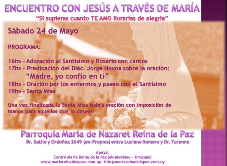 Encuentro con Jesús a través de María el 24 de Mayo de 2014