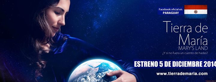 Tierra de Maria en Paraguay a partir del 5 de diciembre de 2014