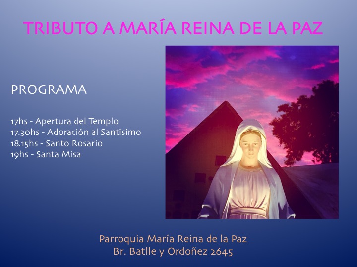 Tributo a María Reina de la Paz el viernes 25 de septiembre de 2015