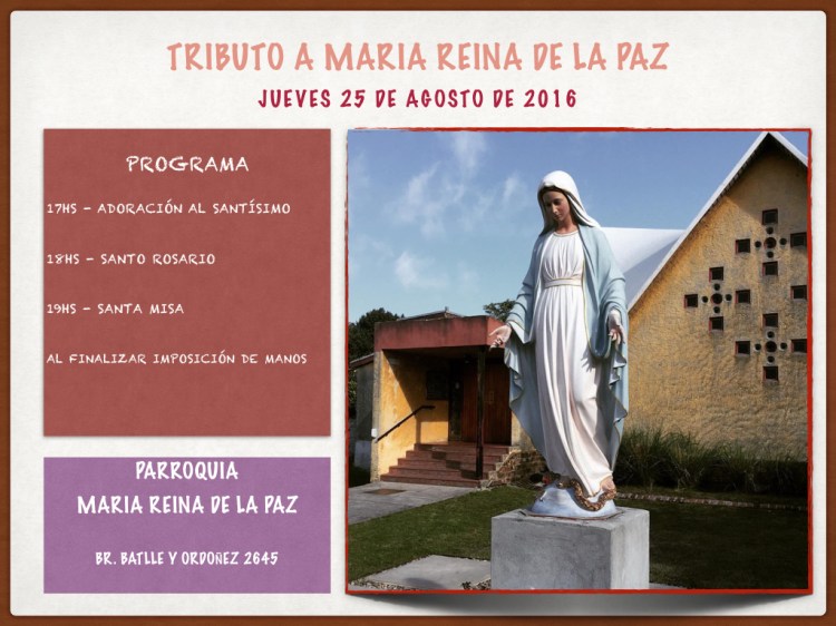 Tributo a Maria Reina de la Paz en Uruguay